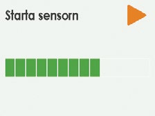 (Fortsättning från föregående sida) Steg Vad du ser Vad du gör 3 Tryck på Nedåtpil för att markera Starta sensor. Tryck på Välj för att starta en ny sensorsession. OBS!