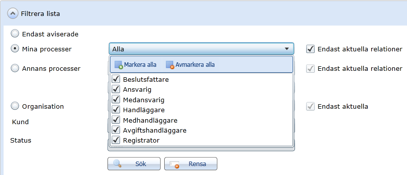 4(15) Endast aviserade (fetmarkerade processer) visar de processer där en förändring har skett. Denna del utgår liksom Mina processer från användarens egna processrelationer.