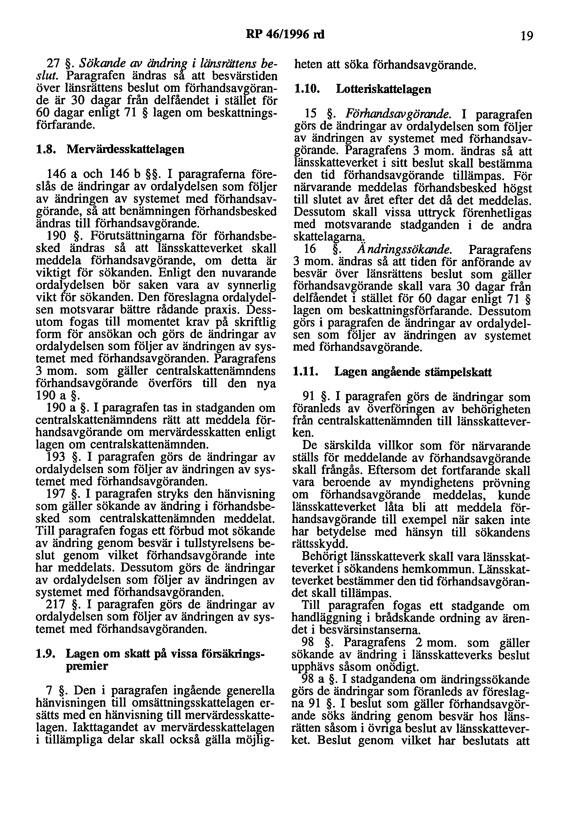 RP 46/1996 rd 19 27. Sökande av ändrinp i länsrättens beslut.