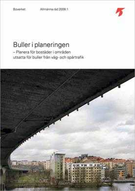 Planering I-IV RiR 2009:5 2010-2012: - Stadens ljud -