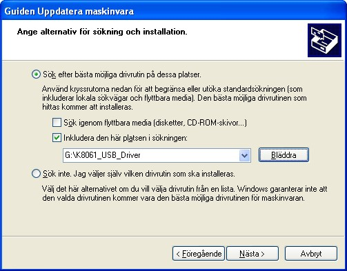 Välj sökväg på CD n, enligt bilden nedan. Drivrutinerna installeras nu. När drivrutinerna är installerade är det dags att installera huvudprogrammet.