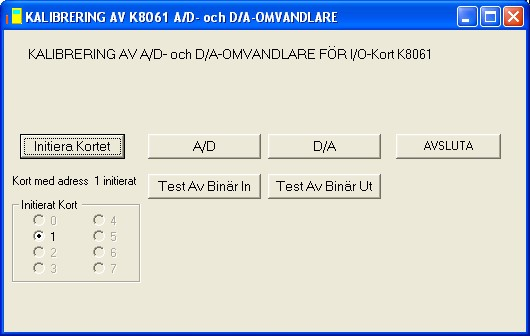 Om man eventuelllt behöver kalibrera de analoga in- och utgångarna, finns ett separat kalibreringsprogram K8061kalibrering.exe.