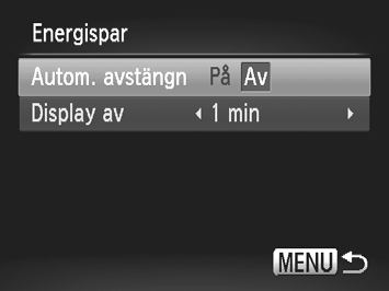 Stänga av energisparfunktionen Du kan ställa in energisparfunktionen (s. 54) på [Av]. Den bör dock vara inställd på [På] för att spara på batteriet.