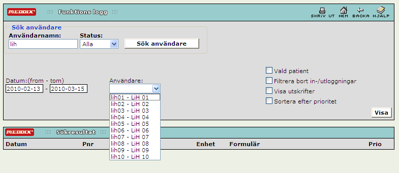 Funktionslogg Loggkontroller i Meddix görs enligt lokala rutiner.