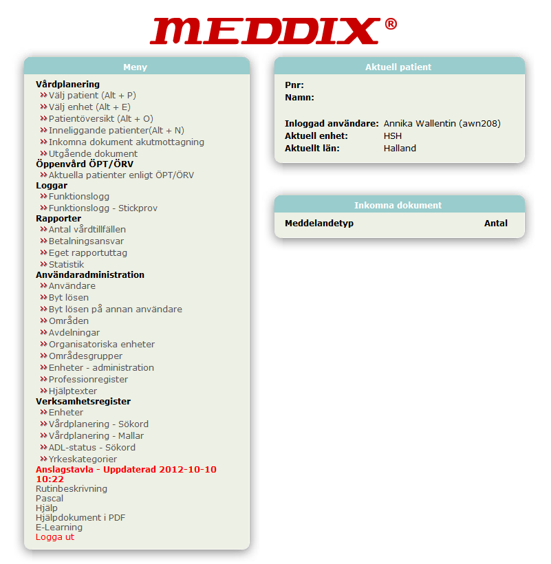 De administrativa delarna i Meddix finns under menyerna Loggar,