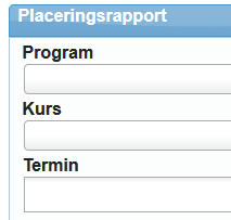 Rapport VFU-kursledare Klicka på Rapport. Välj den rapport som heter Placeringsrapport. Välj Program, Kurs och Termin i rullistorna (se bild nedan).