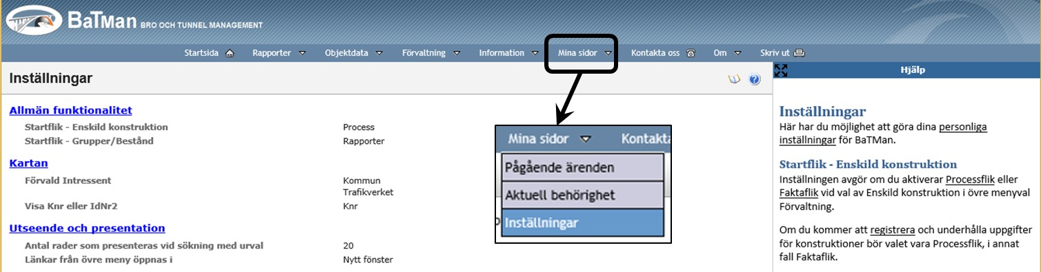 I portalen hittar du även menyvalen Kontakta oss samt Skriv ut som ger information om kontaktvägar till BaTMans HelpDesk och de utskriftsval som finns i BaTMan.