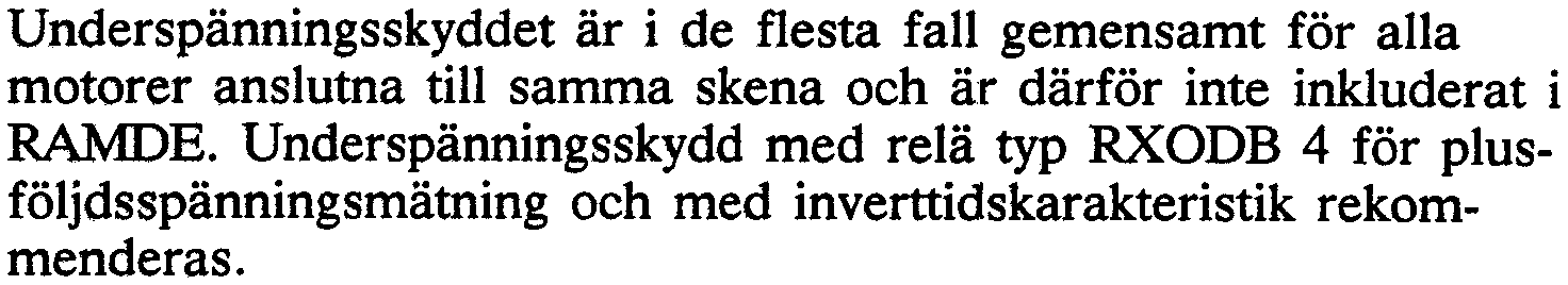 För motorer med Y-kopplad statorlindning åtkomlig på nollpuktssidan kan ett extremt känsligt differentialskydd av sk balanserad typ arrangeras enligt tig. 2 nedan.