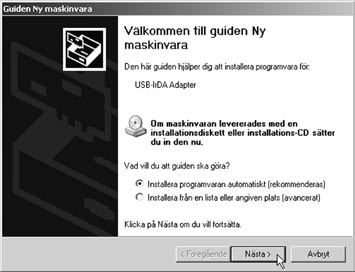 Guiden Ny maskinvara startar, markera Installera