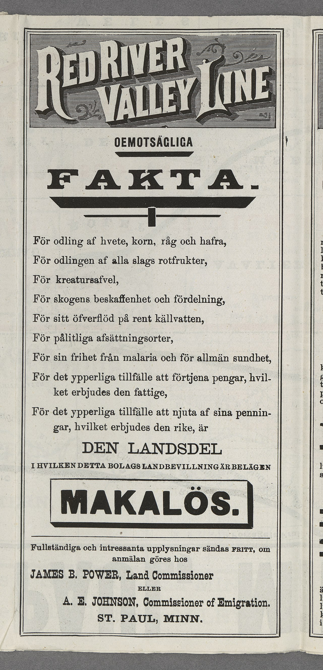 * OEMOTSÄGLLIGA FAKaTlAodlng För odlngenaf För kreatursáfvel, För skogens beskaffenhet För stt För påltlgaafsättnngsorter, För sn frhet det ypperlga För korn, hvete, alla från det hvlket rent