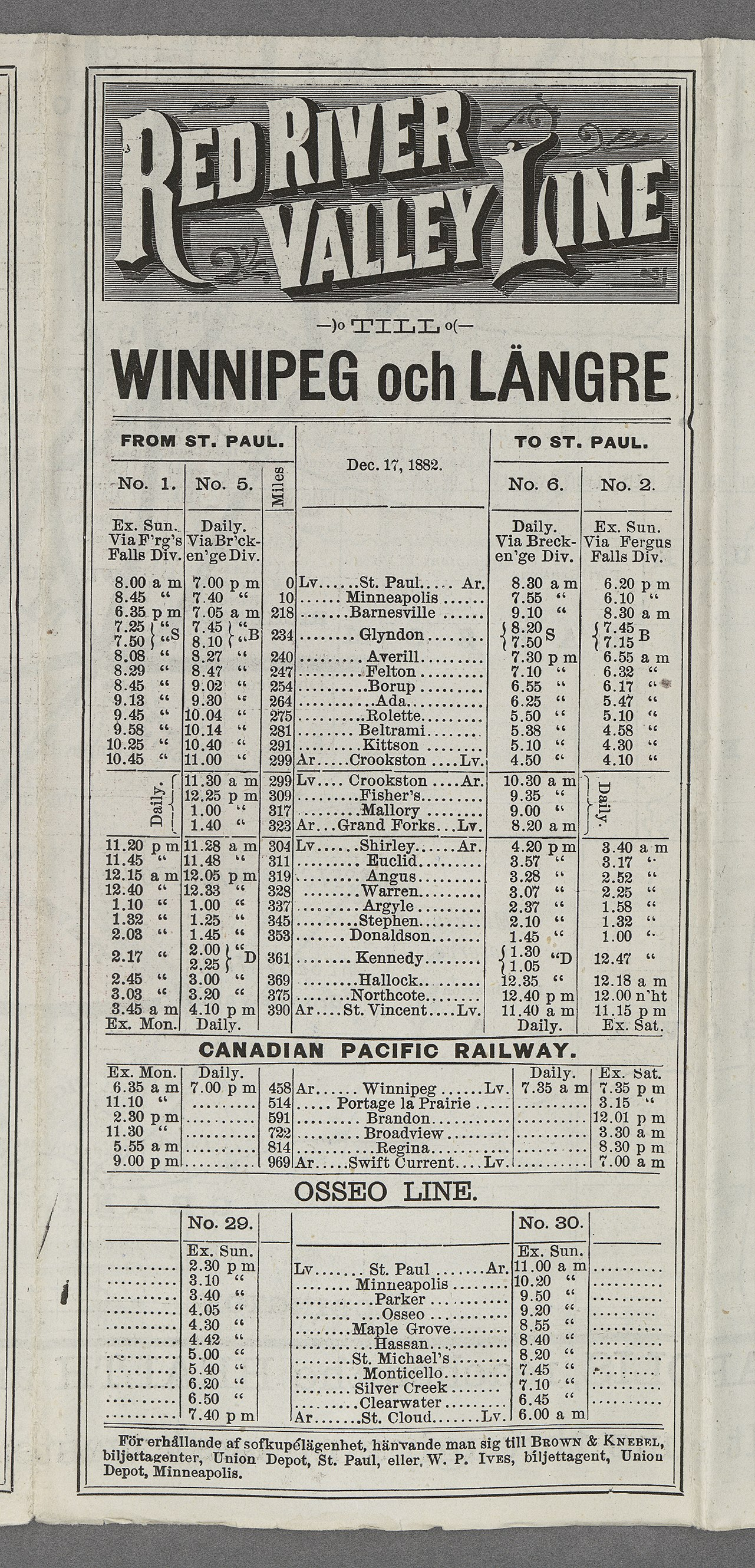 um V r å +50 TILL 0(- OchLÅNGRE WINNIPEG PAUL FROM ST; m v-no 1 No 5 T0 ST PAUL Dec 17,1882 L No 6 No 2 ; Ex Sun Daly Ex Sun Daly VaBreck- Va Fergus VaF rg*s VaBfckFalls D1v emgedv enge Dv Falls Dv