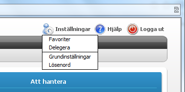 Om behov finns av delegering utanför den grupp du tillhör ska du vända dig till supporten för Proceedo. 4.2.1 Skapa en ny delegering Välj Inställningar/Delegera, se nedan.