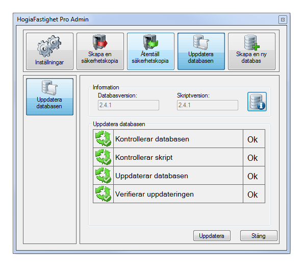 6. Uppdatera databas 6.1 Uppdatera databasen Varje ny programversion som släpps kräver att man i samband med programuppdatering även uppdaterar sin databasversion.