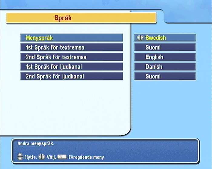 16 Egna inställningar Kapitel 3 Egna inställningar 3.1 Språkinställningar Du kan tilldela språk för menyer, ljudspår och undertextspår. Väj menyn Systeminställningar > Språk.