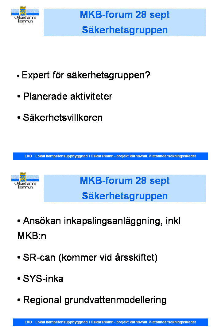 Bilaga 9 Lägesrapport Oskarshamns kommun.