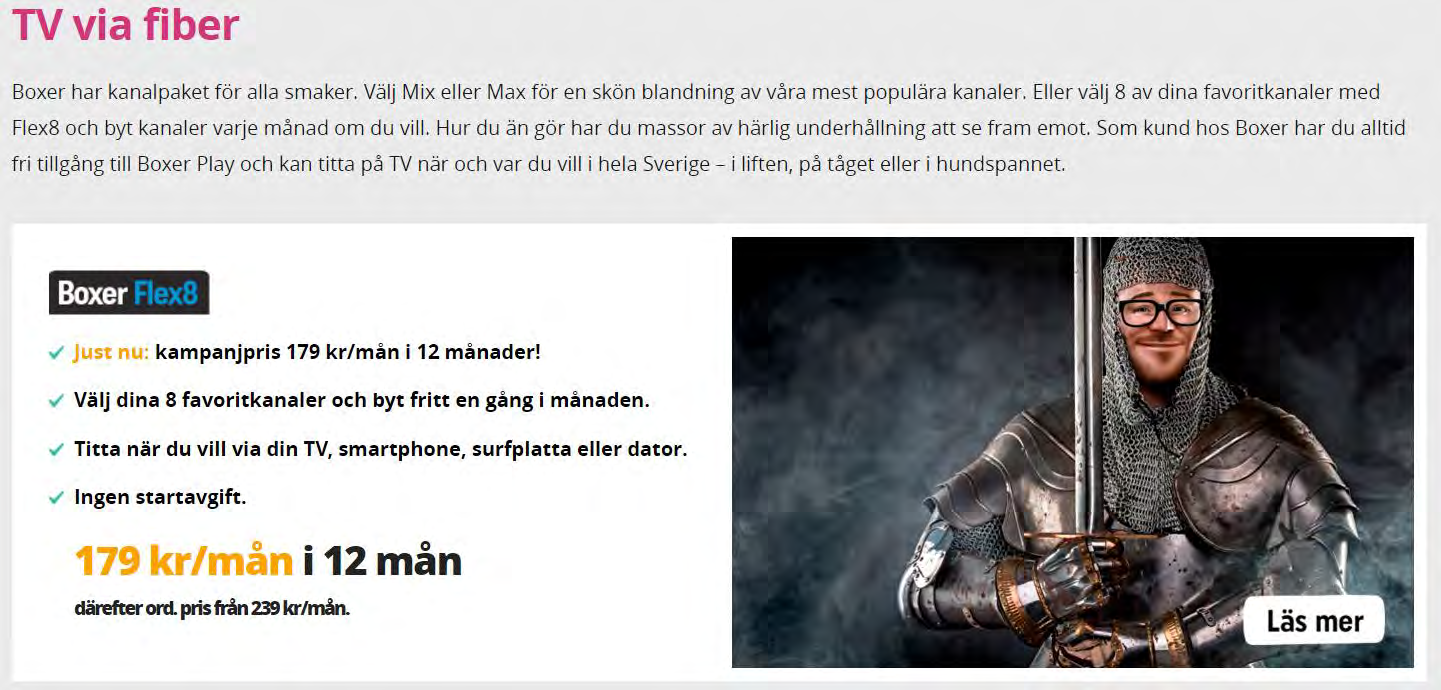 TV utbudet är viktigast för de flesta boenden!