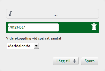 Du kan lägga till maximalt 20 nummer eller nummerserier i spärrlistan. För att lägga till ett nummer i spärrlistan gör du på följande sätt: 1 Klicka på kugghjulet och välj kategorin Min spärrlista.