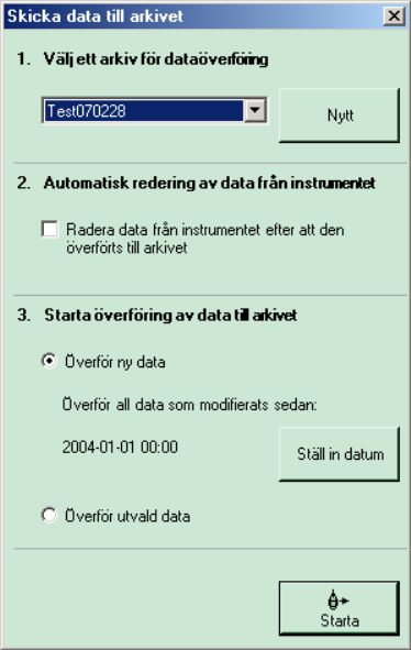 Anges alternativet Överför utvalda data då ska varje enskild mätfil markeras för att sparas över till arkivet.