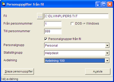 Sida: 155 PERSONUPPGIFTER FRÅN FIL Med denna funktion kan du flytta personuppgifter till programmets databas genom att använda överföringsfil. Ge katalog och filnamn ( t.ex. C:\DLWINPL\PU.TXT ).