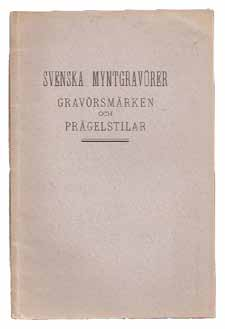 2. Anderberg, Anton. Vad frimuraremedaljer berätta. Stockholm, Lagerström, 1959. Klammerhäftad med tryckt omslag. 29 sidor.