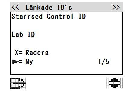 Användargränssnitt 7. LÄNKADE ID'S Högst fem länkade ID kan användas. Ange en ny länk genom att bläddra till en ledig position, eller tryck på Ny. Om Lab-ID är en siffra: 1.