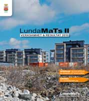 Syftet är att vägleda planerare och beslutsfattare i arbetet med stadens trafikfrågor på ett sätt som är anpassad efter stadens egna förhållanden.