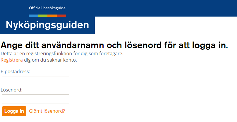 Logga in Gå till sidan http://beta.nykopingsguiden.se/login/. Detta är en tillfällig adress som används under förregistreringen. Logga in med din e-postadress och lösenord.