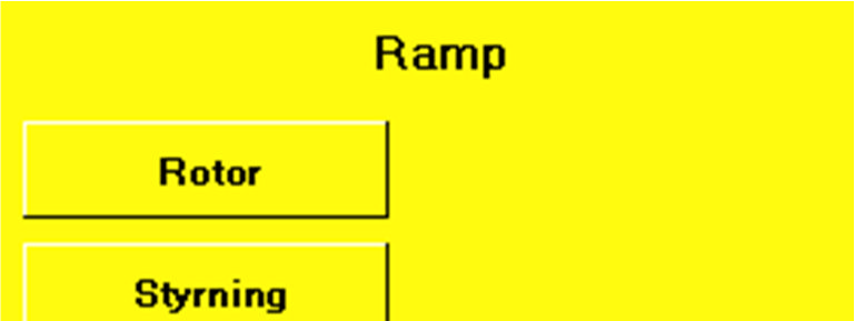 13. Ramp 13.1. Ramp Meny/Ramp. Följande menyer finns att välja i Ramp: Klicka på knappen för den funktion du vill ändra ramptider.