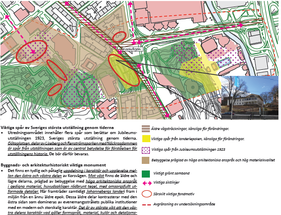 I den blivande stations- och kollektivtrafikknutpunkten vid Korsvägen möts flera olika värdebärare i riksintresset Göteborgs innerstad O2:1-5: Spridda rester från donationsjordarnas landerier