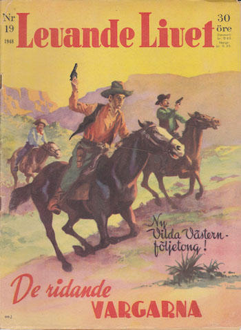 Tompkins, Walker A., f. 1909 i Prosser WA, d. 1988 Hämnaren från bergen, 1951(17 33) 17 avsnitt, ill. Allan Löthman, orig. Rimrock Rider (Macrae Smith 1950), övers. Birger Hultstrand.