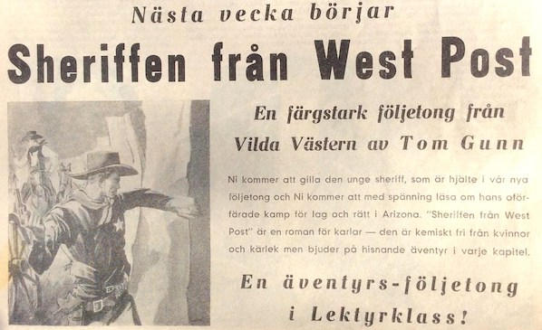 Annons för nästkommande följetong i Lektyr nr 25 1946. Notera hur man betonade att det var en text för män kemiskt fri från kvinnor och kärlek.