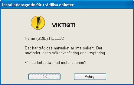 Om åtkomstpunkten är inställd på att inte sända ett SSID kan du lägga till det manuellt genom att klicka på Lägg till.