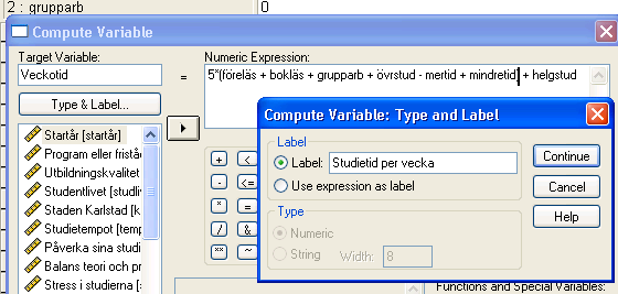 Välj Transform > Compute. I rutan Target Variable skriv namnet STUDTID, klick på Type & Label och skriv Studietid per vecka och sen Continue.