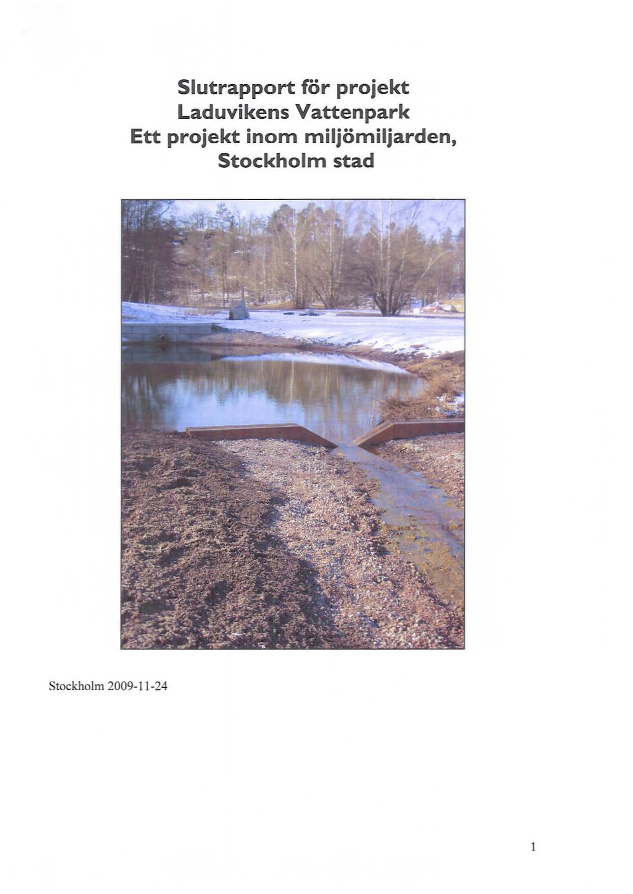 Slutrapport för projekt Laduvikens Vattenpark Ett projekt