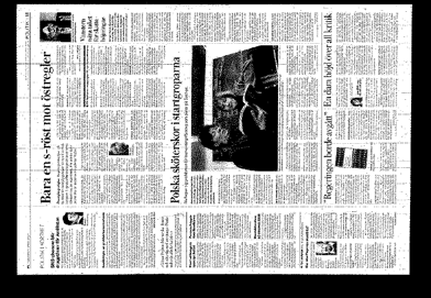 större plats och den grafiska formen har förändrats från de klassiska nyhetssidorna med mycket text och små bilder till en mer veckotidningsliknande, luftig layout.