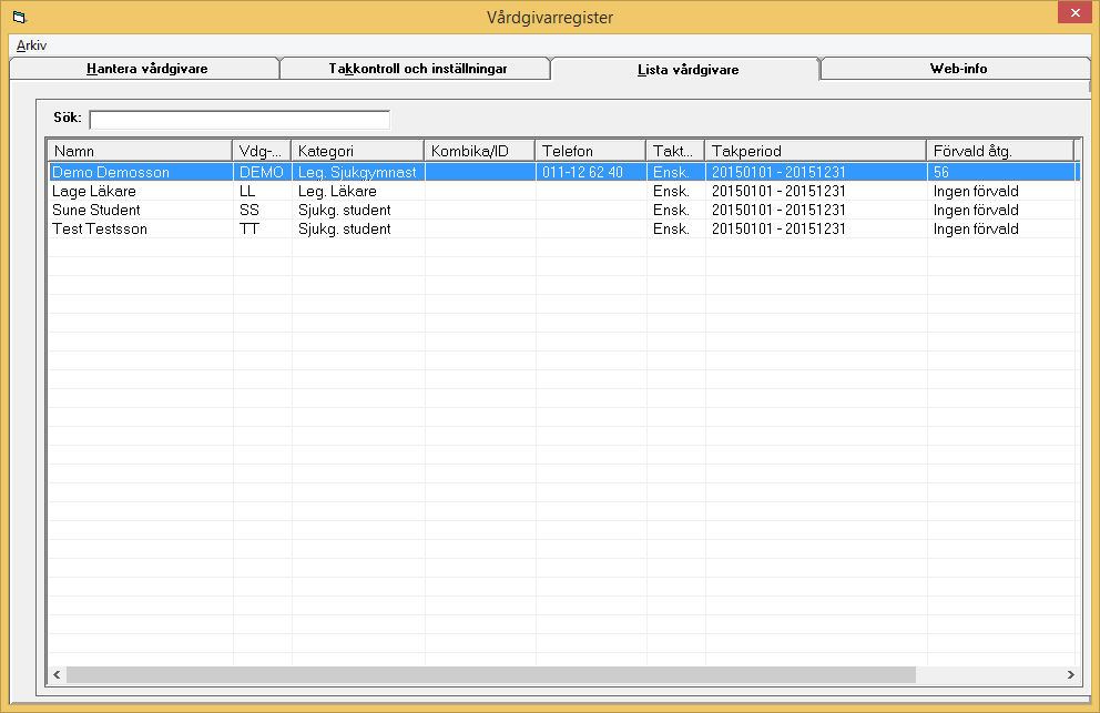 Verison 4.95 C Vårdgivarregistret Ny sökfunktion En ny sökfunktion har lagts till i vårdgivarregistret, det innebär att programmet automatiskt söker enligt det urval man skriver in i sökrutan.