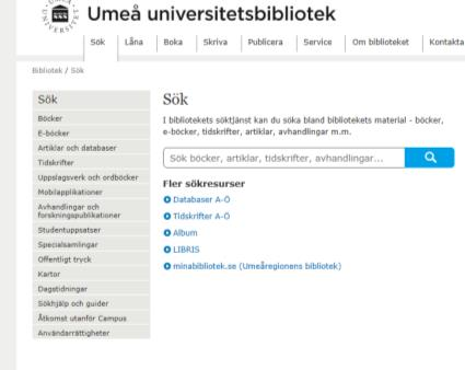 Sök-sidan Under fliken Sök ser det lite annorlunda ut Här kan du även välja att enbart söka i