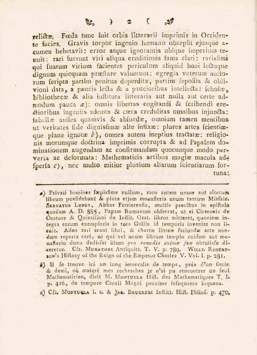 te. > * C c# felicfae. Foeda tunc fui-t orbis llttera-rii impritnis in OcckTente facies.