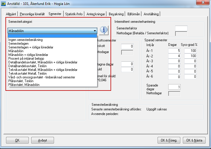 Semesterskuld Månadslön, Intjänande år = Föregående år I ett företag kan du löpande, i samband med period eller årsbokslut, ta ut listor på företagets ackumulerade semesterskuld.