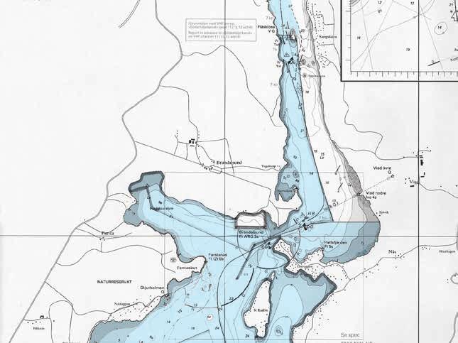 HALLSFJÄRDEN, BRANDALSUND, ÄNGSHOLMEN, SKANSSUNDET TDA-1, TDA-2 10 sjövettsregler 1. Sjöduglig båt 2. Flytväst, säkerhetsutrustning 3. Liten båt, små vatten 4.