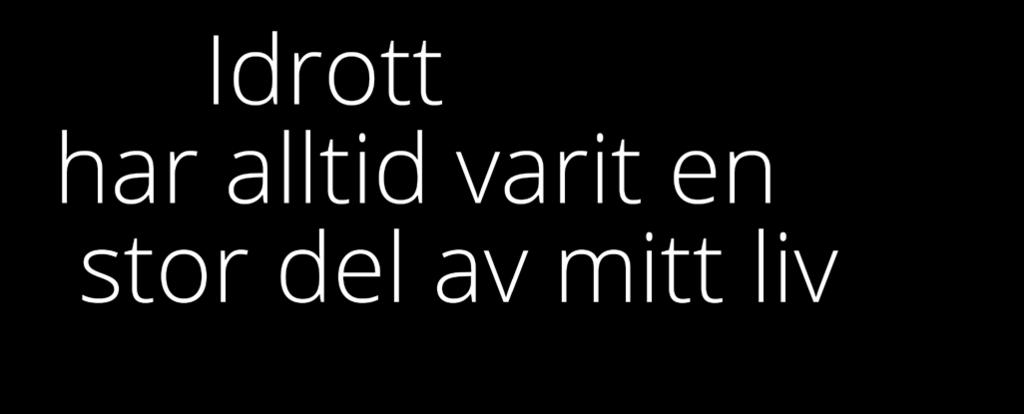 Jag är inne på sjunde året som lärare och har också hunnit med att utbilda mig till personlig tränare, fystränare, istränare och massör, läst på Uppsala och Karlstads universitet samt provat på att