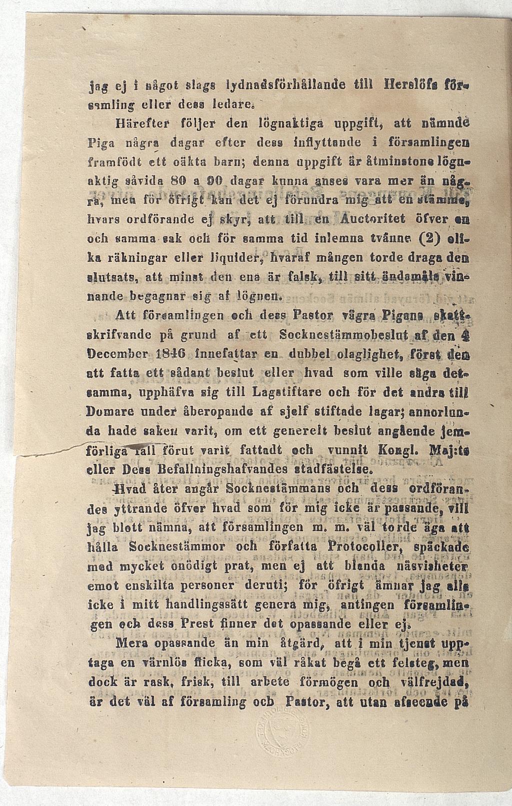 jag ej i något slags IjdnadsfÖiIiållande till Herslofs f8r«simling eller dess ledarei Härefter följer den lögnaktiga uppgift, att nämnde Piga några dagar e f t e r dess inflyttande i församlingen