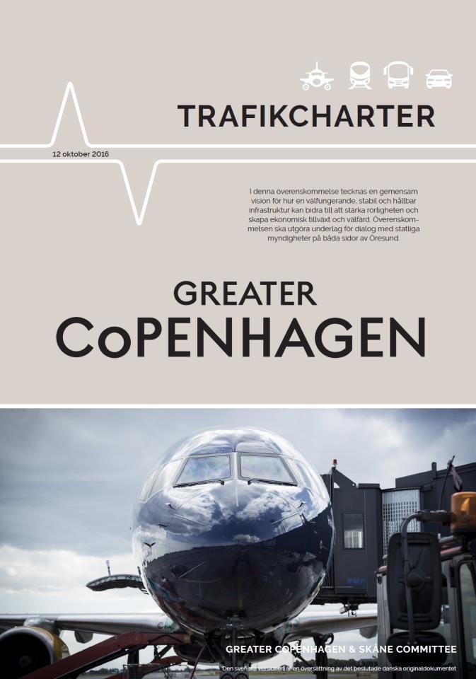 Trafikcharter for Greater Copenhagen & Skåne Themes International accessibility and cooperation Internal mobility Green mobility
