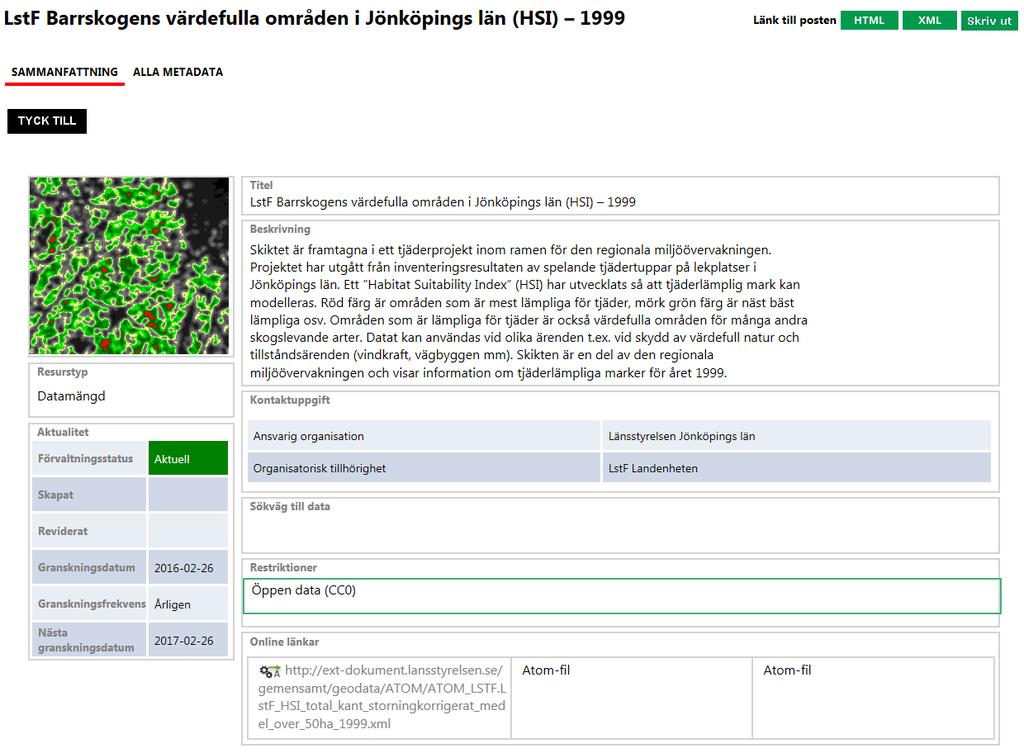 Läsa metadata När man klickat på läsa metadata i en resultatlista, eller om man klickar på ett skikts metadata i ett webbgis eller liknande så kommer man till läsläget av en metadatapost Först ser