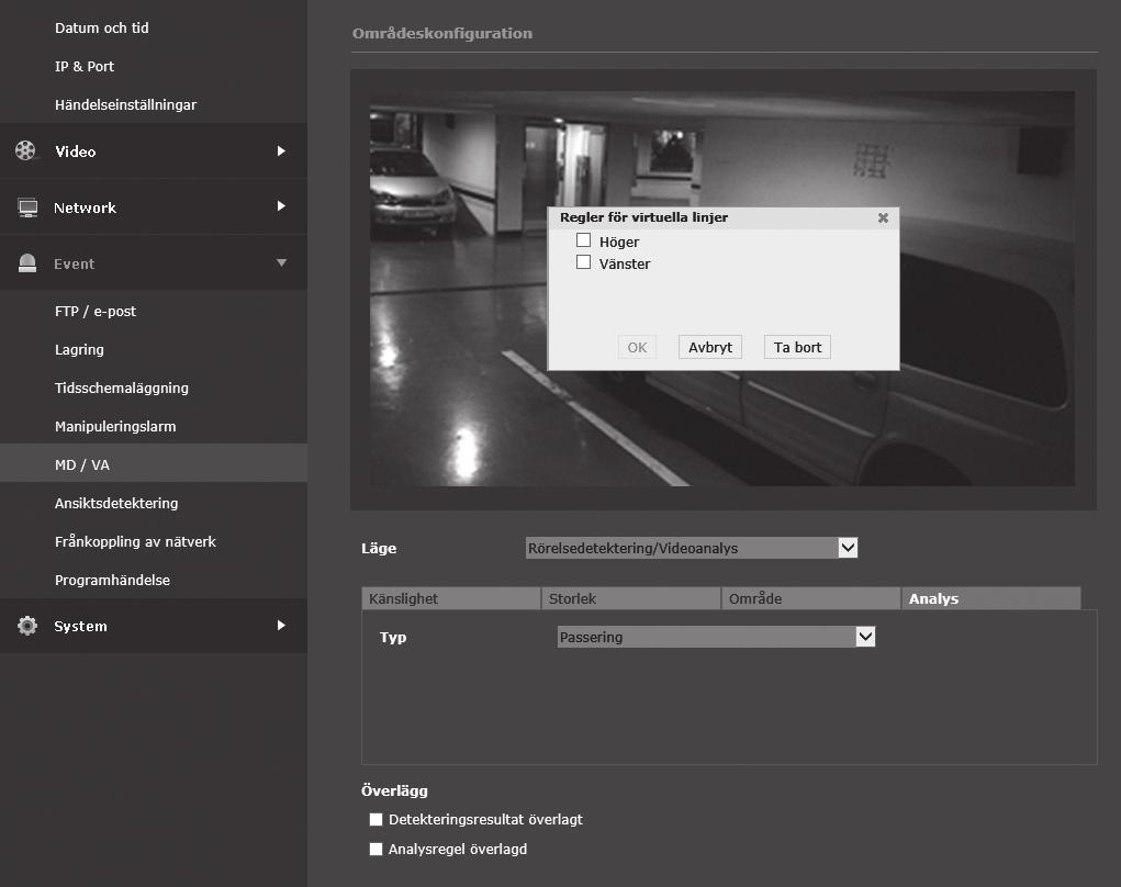 Ställ in regler för videoanalys Passera 1. Ställ in typen till <Passering>. 2. På skärmen klickar du på önskad startoch slutpunkt för den virtuella linjen så visas ett popup-fönster. 3.