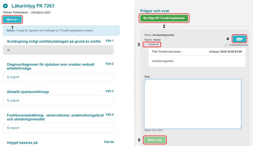 Signerat av Här visas namnet på den som har signerat intyget.