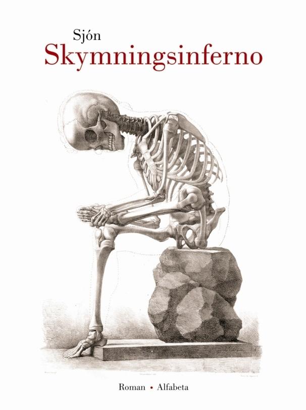 Stockholm: Alfabeta. Sjón. 2008. Rökkurbýsnir. Reykjavík: Bjartur Sjón. 2011. Skymningsinferno.