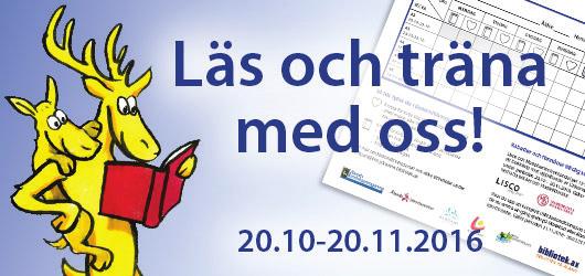 SIDA 4 ÅRGÅNG 30, NUMMER 9 Läskonditionspasset 2016 stärk dina läsmuskler! I höst kör vi Läskonditionspasset igen, kampanjen som kombinerar konditionsträning och läsning.