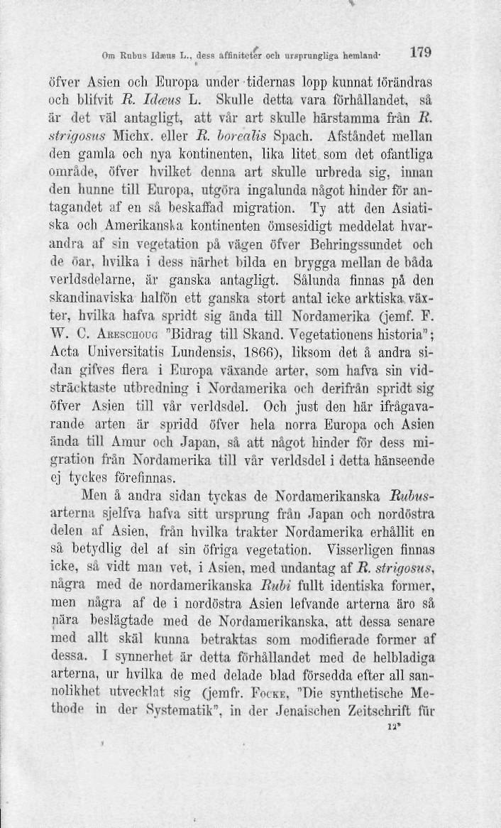 * Ora Rubu«Mana L.. dess afnniteter och ursprungliga hemland- 1 " öfver Asien och Europa trader tidernas lopp kunnat förändras och bl i f vit R. länens L.