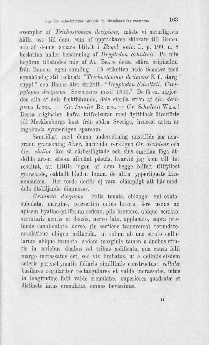Spridda anteckningar rörande de Skandinaviska mossorna.